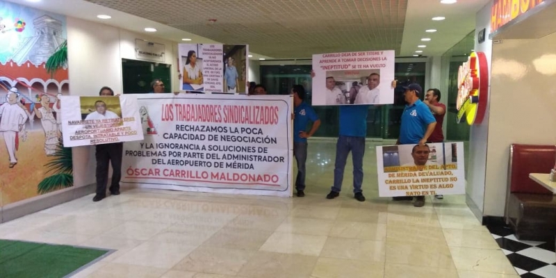 Trabajadores del Aeropuerto de Mérida denuncian malos tratos de ASUR