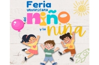 Anuncian Feria Universitaria del Niño y la Niña